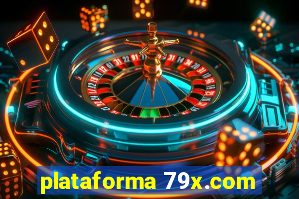 plataforma 79x.com